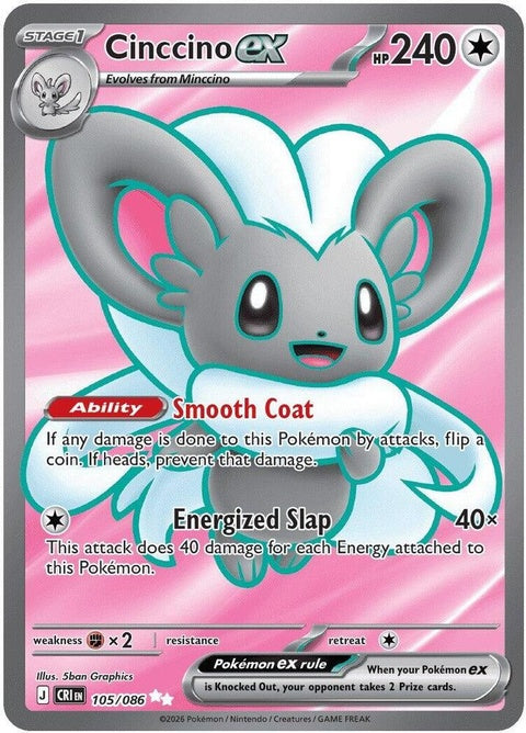 Cinccino Ex (105) - ME04: Chaos Rising