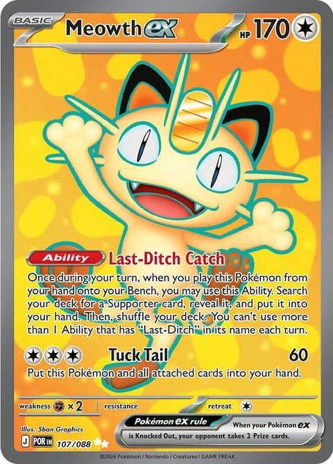 Meowth Ex ME03: Perfect Order (107)