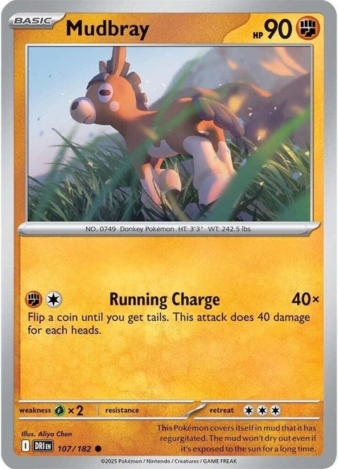 Mudbray (107) - Destined Rivals