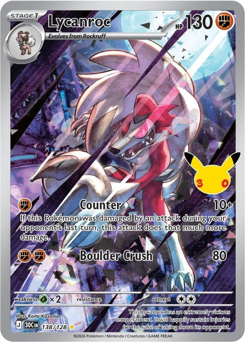 Lycanroc (138) - ME: 30th Celebration