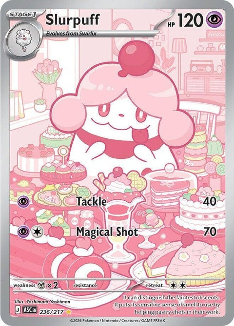 Slurpuff (236) - ME: Ascended Heroes