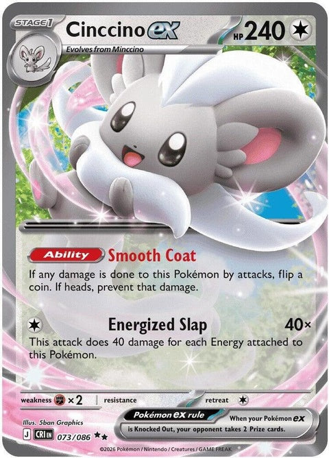 Cinccino Ex (73) - ME04: Chaos Rising